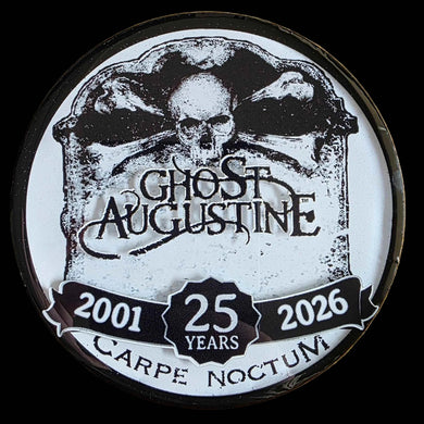 GhoSt Augustine 25 Year Anniversary Coaster - Limited Edition