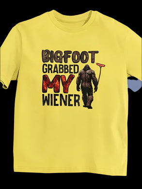 Bigfoot Grabbed My Wiener T-Shirt