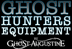 Ghost Hunters Equipment by Ghost Augustine