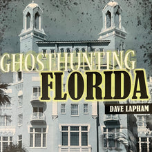 Ghost Hunting Florida